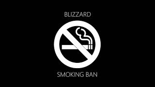 Watch Blizzard Smoking Ban video