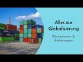 Alles was DU zur Globalisierung wissen musst! Dimensionen & Auswirkungen der Globalisierung erklärt