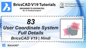 BricsCAD V19 Tutorial 83: How to use User Coordinate System in Bricscad? | UCS Details | Hindi