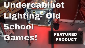 Undercabinet Pinball Machine Lighting- Old school