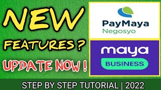 PAYAMAYA NEGOSYO TO MAYA BUSINESS 2022 | UPDATE NOW!