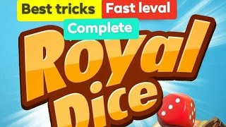 How to fast complete leval Royal dice game latest tricks 2021 screenshot 2
