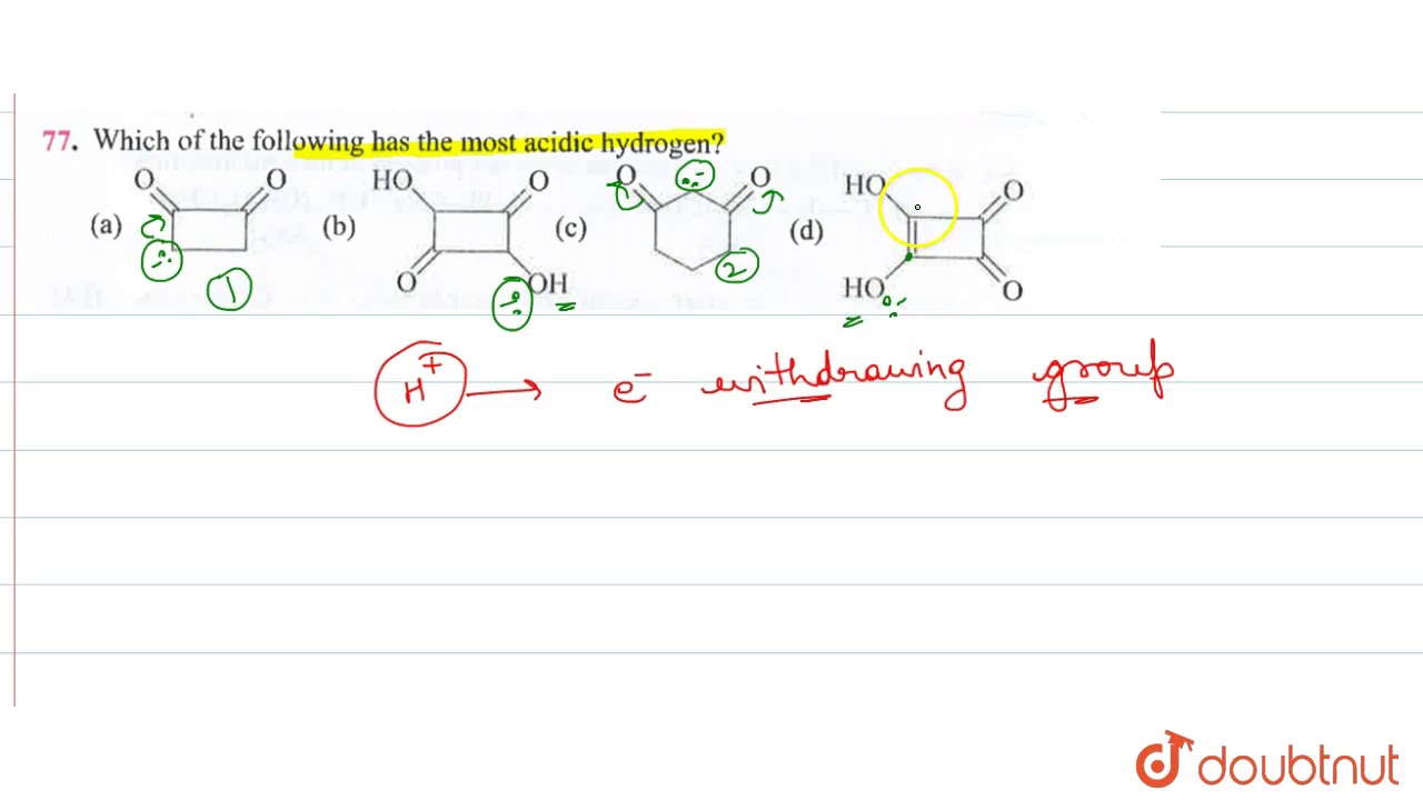 Which Of The Following Has The Most Acidic Hydrogen? - Youtube Which Of The Following Has The Most Acidic Hydrogen? - Youtube