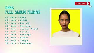 Dere  Album Terbaru   Album Pop Pilihan Terbaik