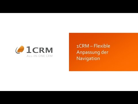 1CRM - Flexible Anpassung der Navigation
