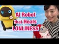 LOVOT - The 'USELESS' AI Robot 🤖 is Healing so many People amid Pandemic⁉️