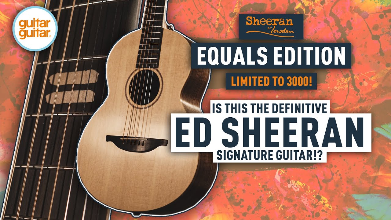 The NEW Sheeran by Lowden Equals Edition 👨‍   No Chat, Just Sounds