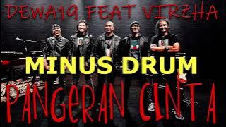 Download lagu DEWA19 Feat VIRZHA - Pangeran Cinta -MINUS ONE DRUM #minusone #nodrum #drumlessons
