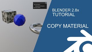 Blender 2.8 Tutorial: Copy Material