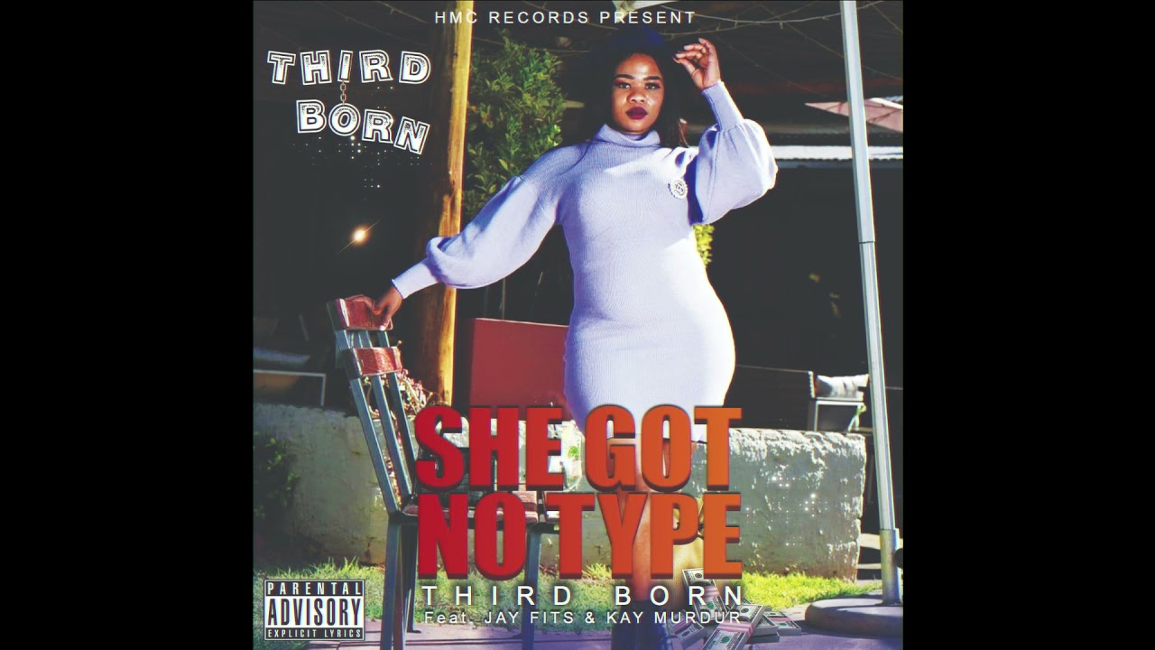 Thirdborn x Jay Fits Baloo x Kay Murdur - She Got No Type