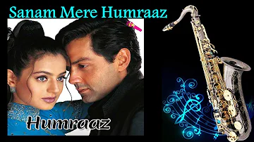 #556:-Sanam Mere Humraaz - Saxophone Cover | Humraaz | Kumar Sanu