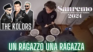 The Kolors - Un ragazzo una ragazza ~ Drum cover (Sanremo 2024)