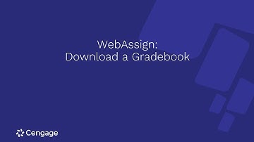 WebAssign: Download a Gradebook