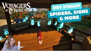 8/6/2026 Dev Stream: Spiders, Signs And More!