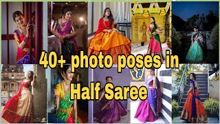 40+ half saree photo poses ideas//half saree photography ideas//photoshoot ideas@neehaschannel