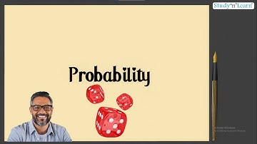 Probability | Introduction to Probability | Class 10 Maths | Chapter 15  NCERT