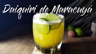 COMO hacer un DAIQUIRI DE MARACUYA ¡Cocteles Faciles de Hacer!