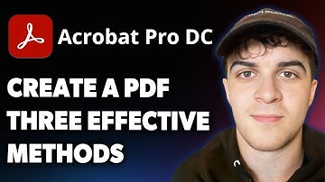 How to Create a PDF Three Effective Methods With Adobe Acrobat [2025 Full Guide]