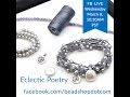 FB Live beadshop.com Poetry Bracelets