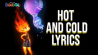 Hot And Cold Lyrics (\