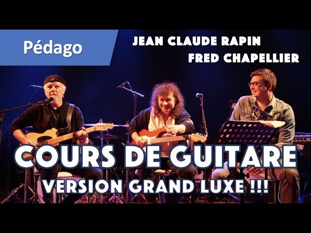 Cours de guitare avec Jean Claude Rapin et Fred Chapellier ! - YouTube