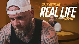 Seth Anthony ft. Hard Target - Real Life (Official Music Video)