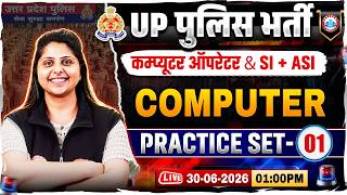 UP Police Computer Operator Computer Classes | UP SI/ASI Computer Practice Set 01 By Priyanka Ma'am