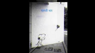 pagalai vana - j man lagxa tehi vana maya ma jal jhel vakai ho // nepali sad song // trending song