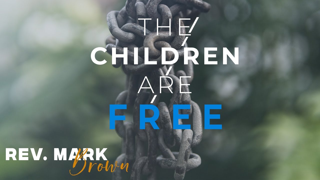 Mark brown the children are free youtube