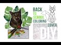 Back To School DIY: Coloring Notebook Cover - Ünnepi Dekor