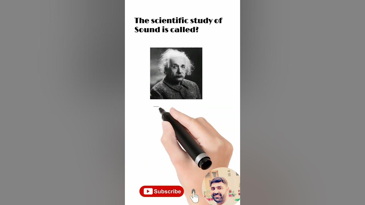 Scientific Study Of Sound Is Called