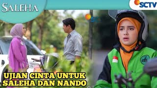 SALAH FAHAM MEMBUAT SALEHA JAUHI NANDO / SALEHA HARI INI SCTV 23 JUNI 2024