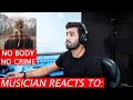 No Body, No Crime - Musician’s Reaction- Taylor Swift ft. HAIM