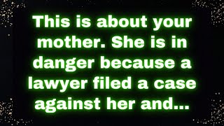 This is about your mother. She is in danger because a lawyer filed a case against her and...Universe