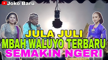 limbukan terbaru ki yusuf ansor,JULA JULI MBAH WALUYO MULAI BLONG.Dagelan,mbah waluyo/suhin/.