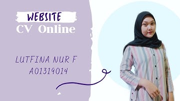 [UTS KWD] Membuat Website CV Online | Lutfina Nur Fitriani A01319014