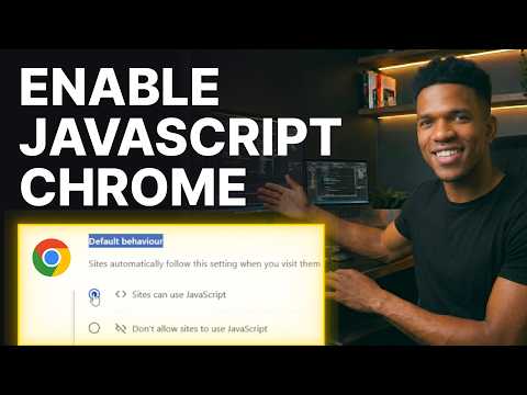 How to Enable JavaScript on Google Chrome (2026) | Step-by-Step