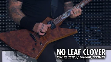 Metallica: No Leaf Clover (Cologne, Germany - June 13, 2019)