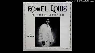 Romel Louis - Love affair (1982)