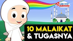 Lagu Anak Islami Lagu Populer â€" Sepuluh Malaikat dan Tugasnya â€" Lagu Anak Indonesia  - Durasi: 5:19. 