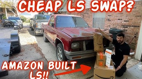 LS swapping my S10 entirely with AMAZON parts!! Is it actually worth it? PT 1