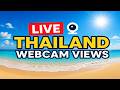 🌴 Thailand Live: Webcam Views! - Bangkok - Koh Samui - Phuket - Krabi - Phi Phi ✨🌴 05-06-2026