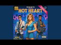 Hot Heart Hot Heart