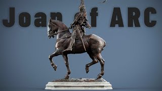3D Sculpture of Joan of Arc (Jeanne d’Arc) | Presentation Video