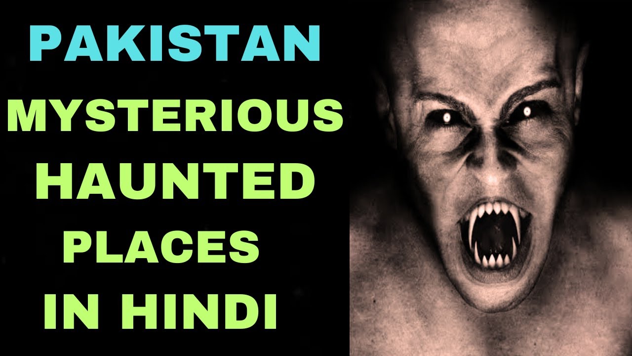 Pakistan Top Mysterious Places (हिंदी में) | Mysterious Nights India | Episode -  299#