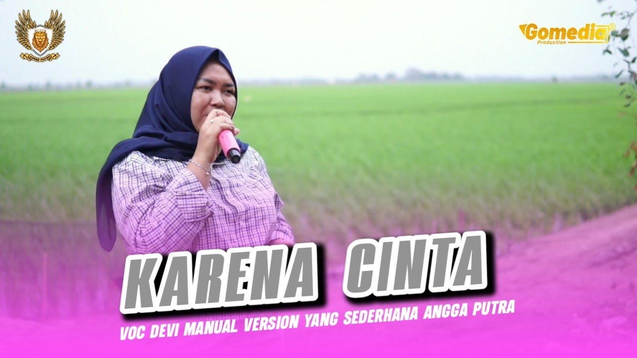 KARENA CINTA VOC DEVI MANUAL VERSION YANG SEDERHANA ANGGA PUTRA