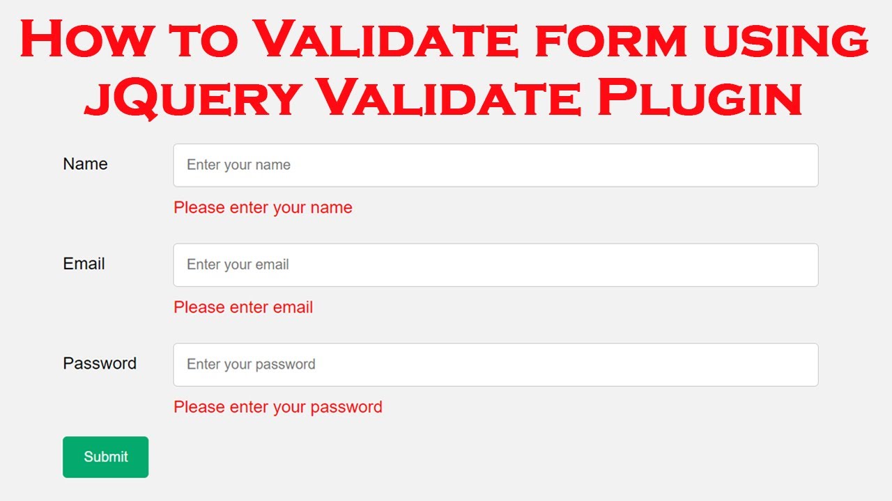 How To Validate Form Using Jquery Validate Plugin