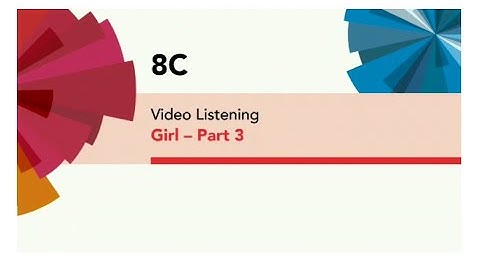 English File 4thE - Pre Intermediate - Video Listening - 8C Girl - Part 3