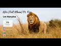 Afro [Full Album] Pt. Five by Les Wanyika
