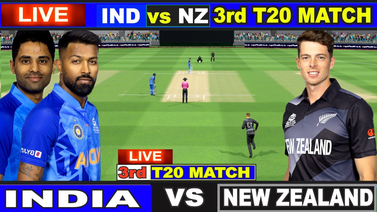 IND Vs NZ, 3rd T20 Live Scores and Commentary India vs New Zealand LIVE